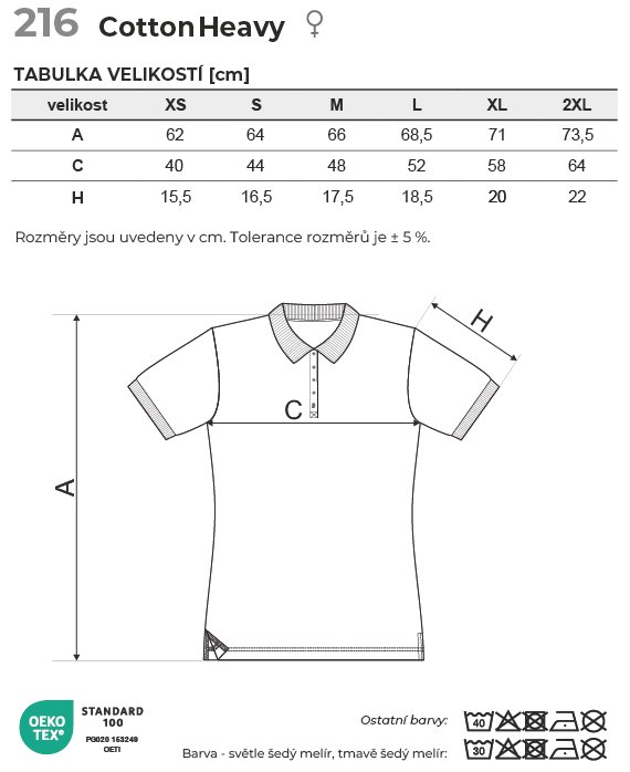 216 Cotton Heavy polokošile dámská Tabulka velikostí